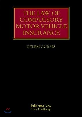 Law of Compulsory Motor Vehicle Insurance