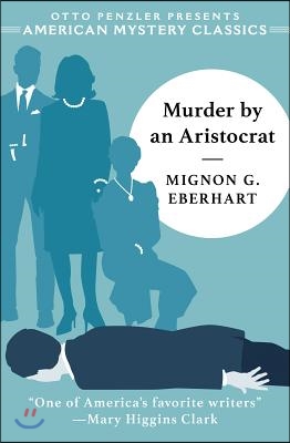 Murder by an Aristocrat