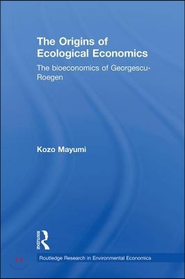 Origins of Ecological Economics