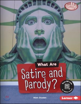 What Are Satire and Parody?