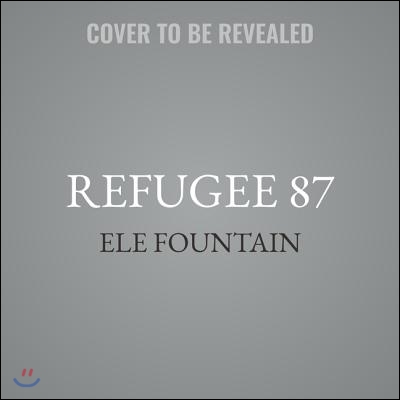 Refugee 87