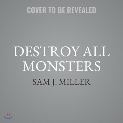 Destroy All Monsters Lib/E