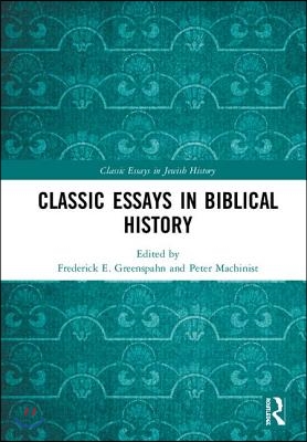 Classic Essays in Biblical History