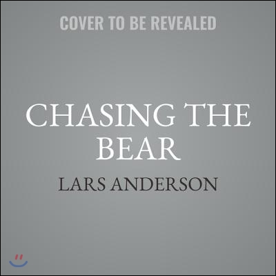 Chasing the Bear: How Bear Bryant and Nick Saban Made Alabama the Greatest College Football Program of All Time