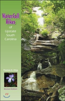 Waterfall Hikes of Upstate South Carolina