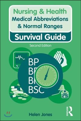 Medical Abbreviations &amp; Normal Ranges