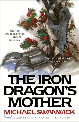 The Iron Dragon&#39;s Mother