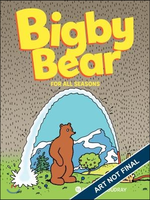 Bigby Bear Vol.2: For All Seasons