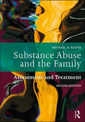 Substance Abuse and the Family