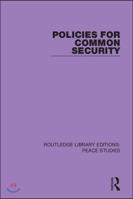 Policies for Common Security