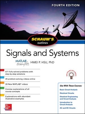 Schaum's Outline of Signals and Systems, Fourth Edition