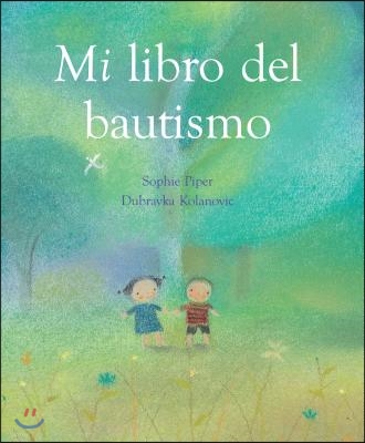 Mi libro del bautismo / My Baptism Book