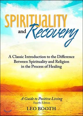 Spirituality and Recovery