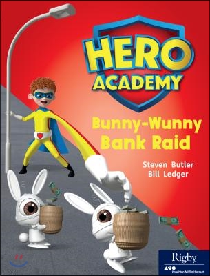 Bunny-Wunny Bank Raid: Leveled Reader Set 8 Level M