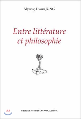 Entre litterature et philosophie