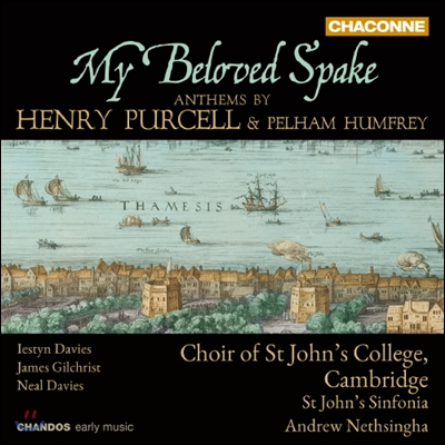 Choir of St John’s College, Cambridge 퍼셀 / 험프리 성가집 (My Beloved Spake - Anthems by Henry Purcell & Pelham Humfrey)