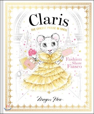 Claris: Fashion Show Fiasco: The Chicest Mouse in Paris