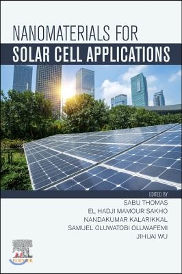 Nanomaterials for Solar Cell Applications