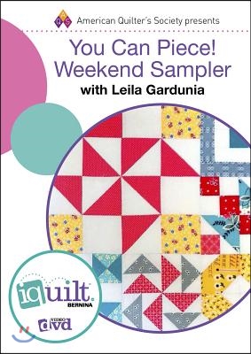 You Can Piece! Weekend Sampler