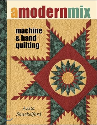 A Modern Mix: Machine &amp; Hand Quilting