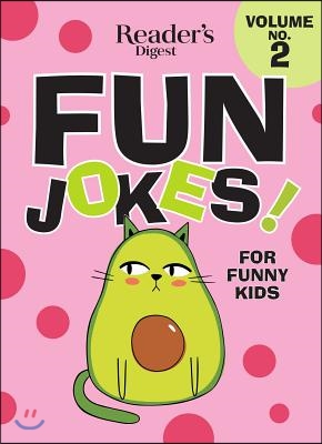 Reader&#39;s Digest Fun Jokes for Funny Kids Vol. 2