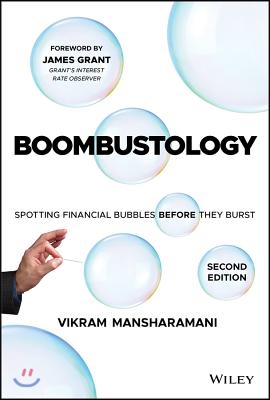 Boombustology: Spotting Financial Bubbles Before They Burst