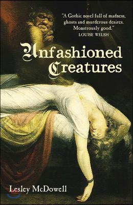 Unfashioned Creatures