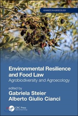 Environmental Resilience and Food Law