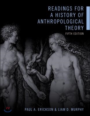 Readings for a History of Anthropological Theory