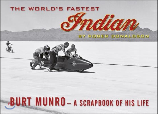 The World&#39;s Fastest Indian