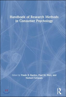 Handbook of Research Methods in Consumer Psychology