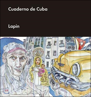 Cuaderno de Cuba/ Notebook Cuba