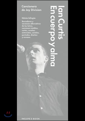 En Cuerpo y Alma: Cancionero de Joy Division