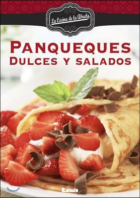 Panqueques: Dulces Y Salados