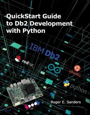 QuickStart Guide to DB2 Development with Python