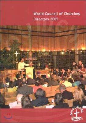 World Council of Churches Directory 2005