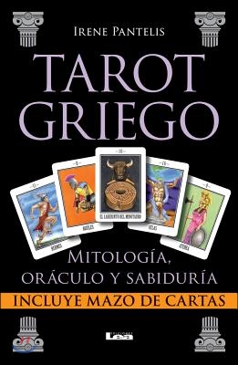 Tarot Griego: Mitologia, Oraculo Y Sabiduria