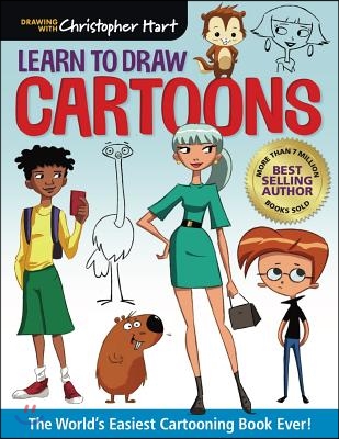 Learn to Draw Cartoons: The World&#39;s Easiest Cartooning Book Ever!