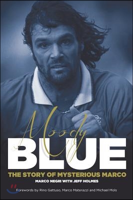 Moody Blue: The Story of Mysterious Marco