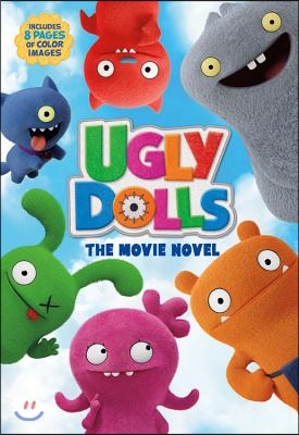 UglyDolls: The Movie Novel