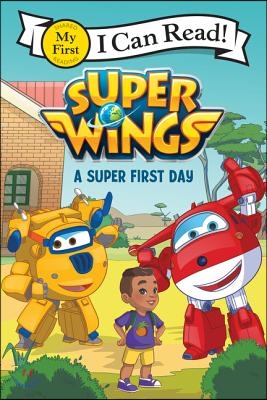 Super Wings: A Super First Day