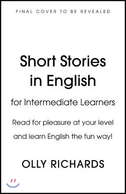 Short Stories in English for Intermediate Learners