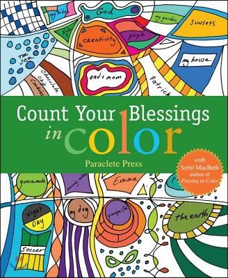Count Your Blessings in Color: With Sybil Macbeth, Author of Praying in Color