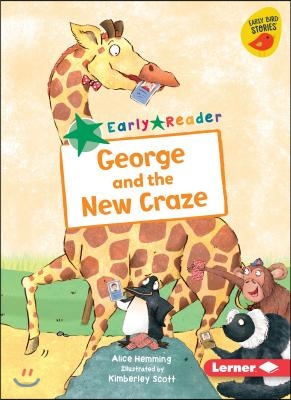 George and the New Craze