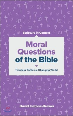 Moral Questions of the Bible