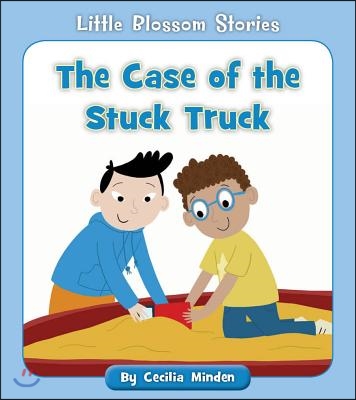 The Case of the Stuck Truck