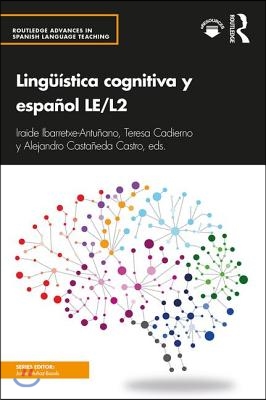 Ling&#252;&#237;stica cognitiva y espa&#241;ol LE/L2