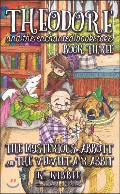 Mysterious Abbott & The Velveeta Rabbit