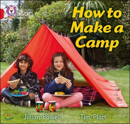 How to Make a Camp