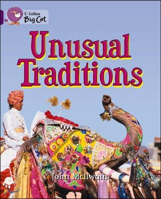 Unusual Traditions